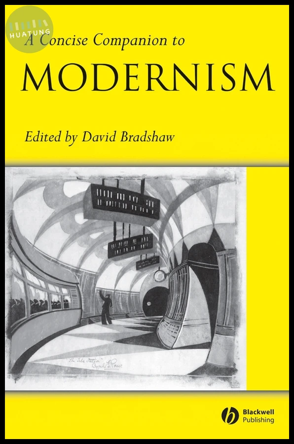 A Concise Companion to Modernism 