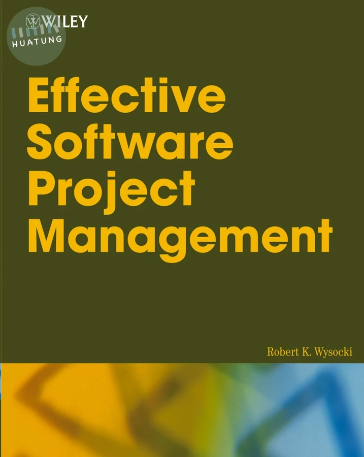 Effective Software Project Management 