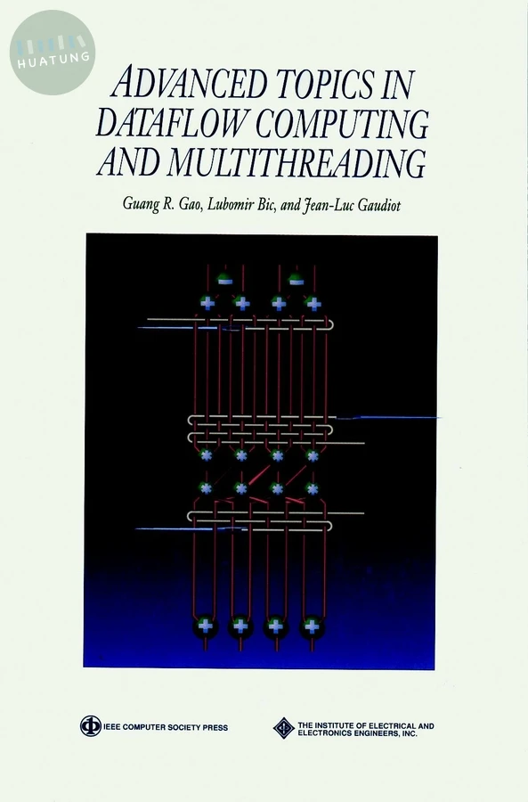 Advanced Topics in Dataflow Computing and Multithreading 