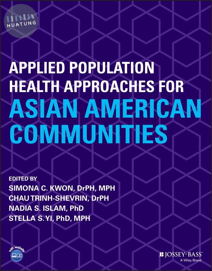 Applied Population Health Approaches for Asian American Communities 