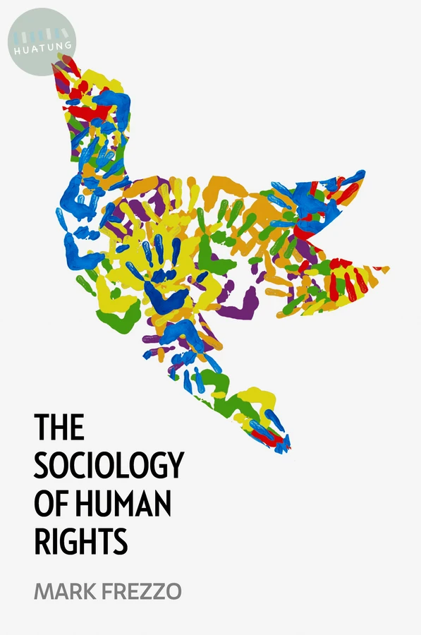 The Sociology of Human Rights 