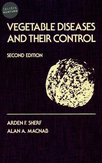 Vegetable Diseases and Their Control 