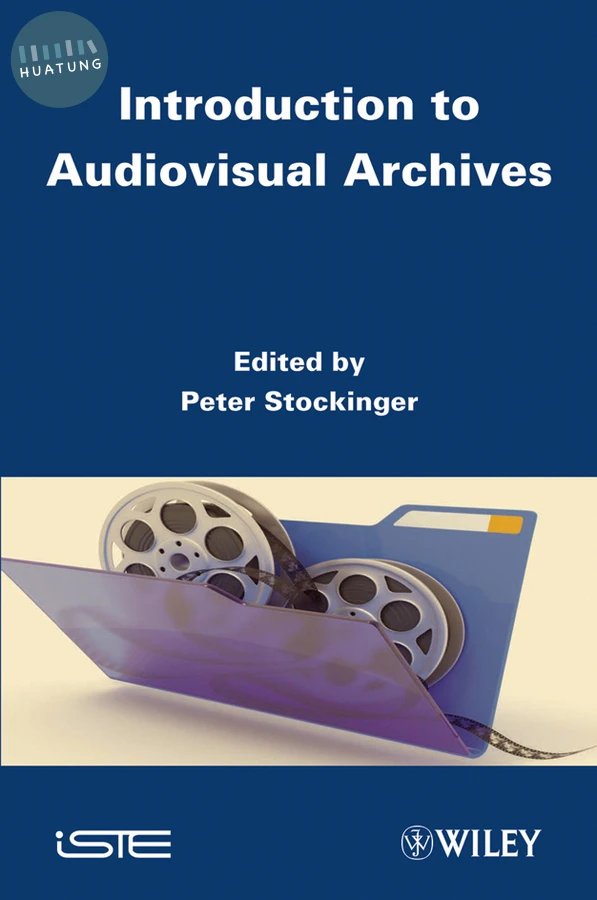 Introduction to Audiovisual Archives 