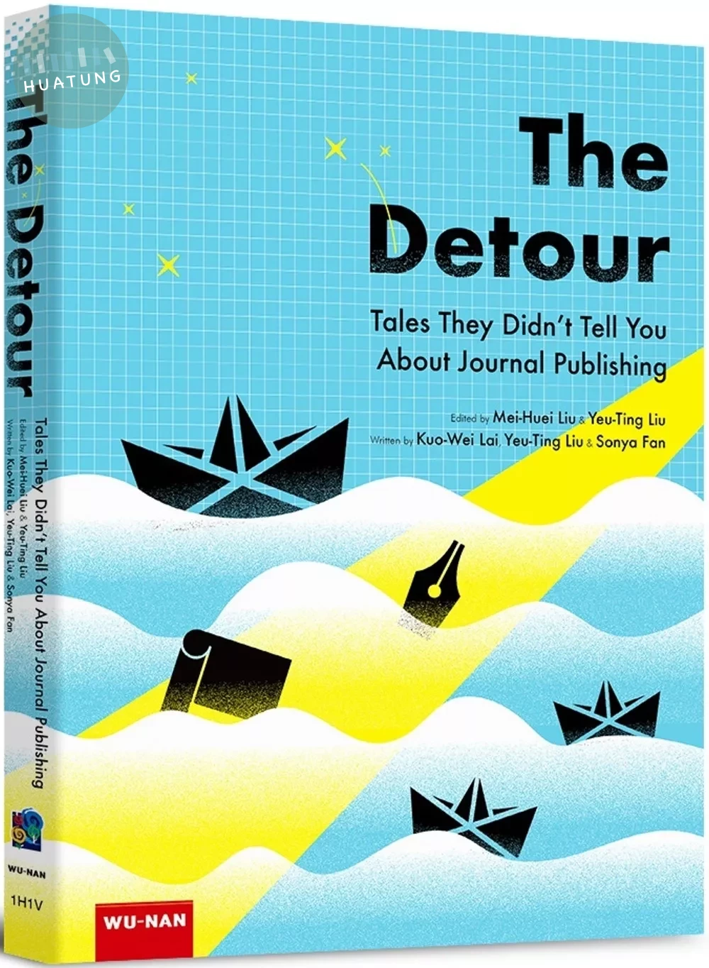 The Detour: Tales They Didn’t Tell You About Journal Publishing (1版)
