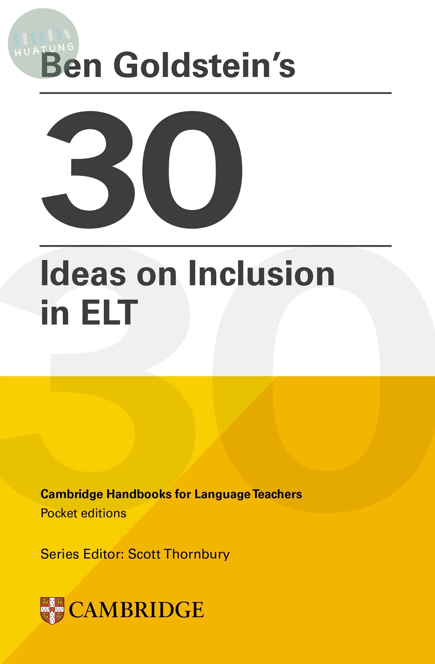 Ben Goldstein's 30 Ideas on Inclusion (1版)