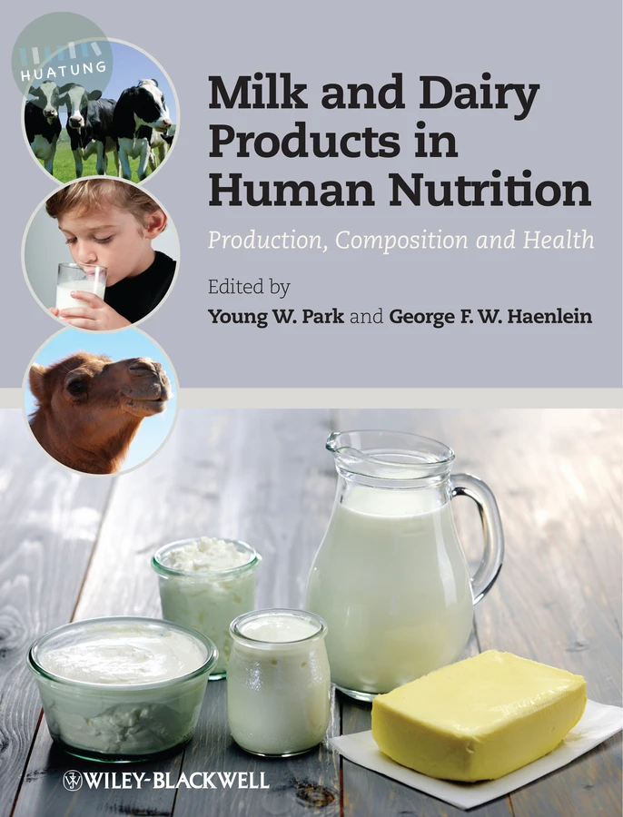 Milk and Dairy Products in Human Nutrition 