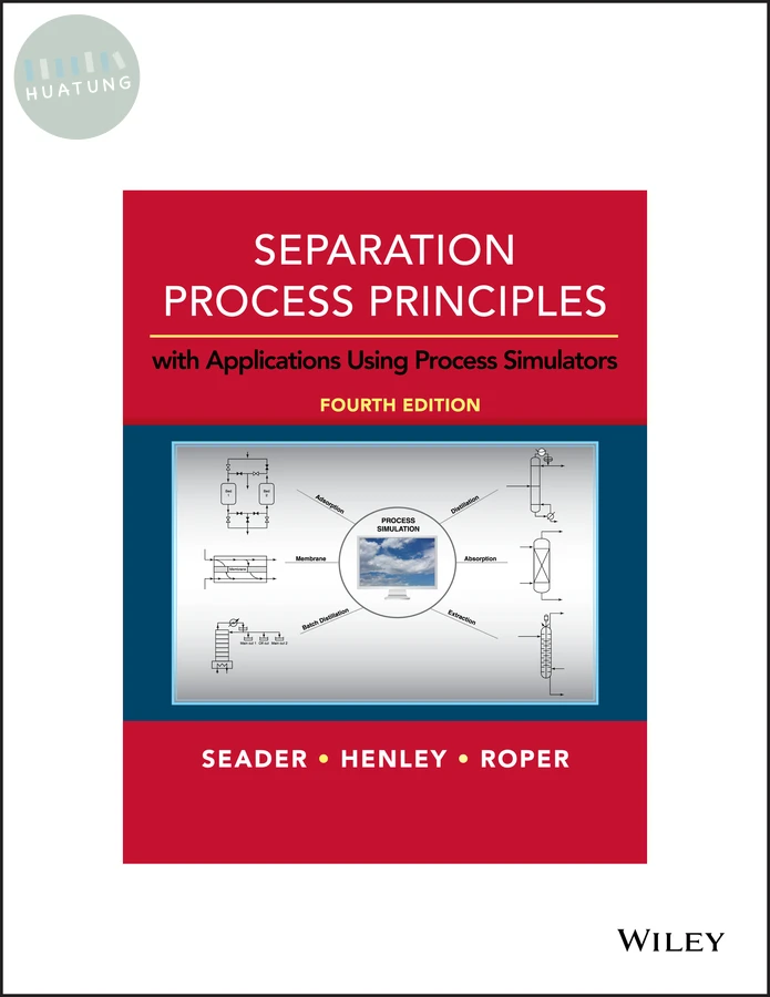 Separation Process Principles 