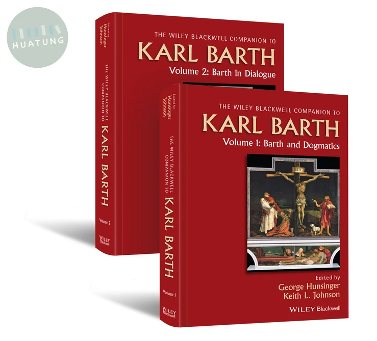 Wiley Blackwell Companion to Karl Barth 