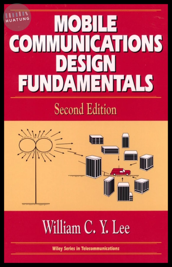 Mobile Communications Design Fundamentals 