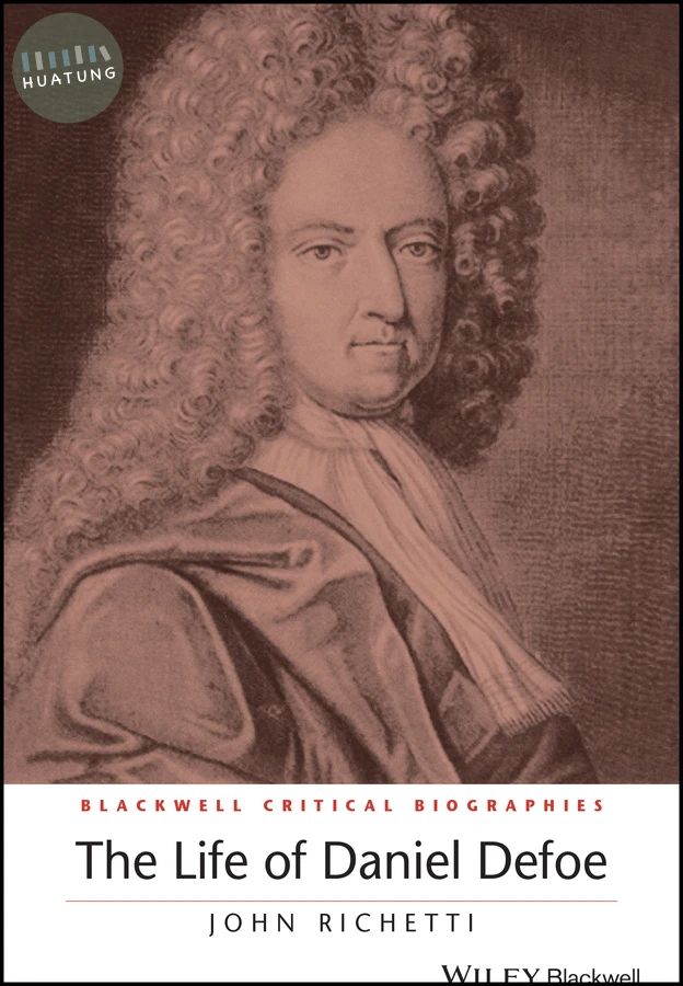 The Life of Daniel Defoe 