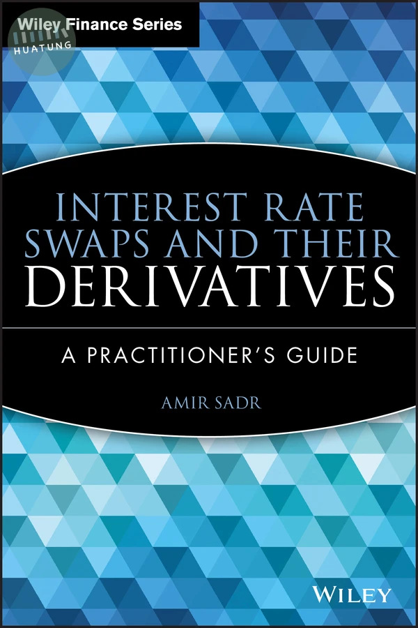 Interest Rate Swaps and Their Derivatives 