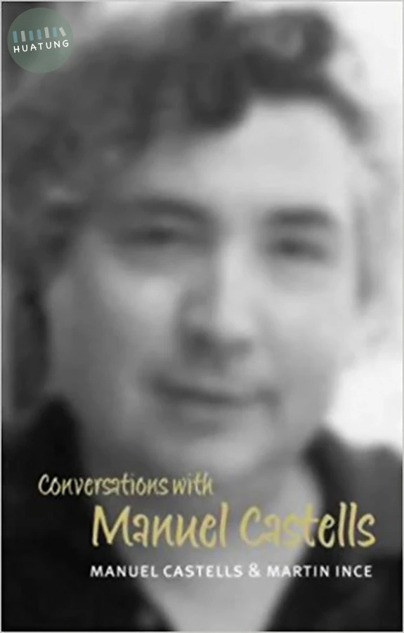 Conversations with Manuel Castells 