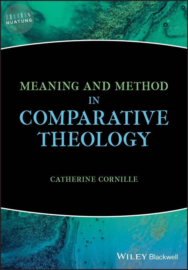 Meaning and Method in Comparative Theology 