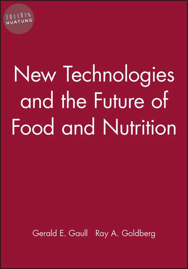 New Technologies and the Future of Food and Nutrition 