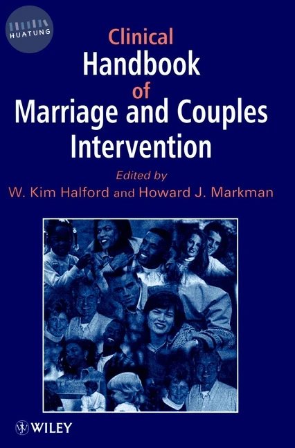 Clinical Handbook of Marriage and Couples Interventions 