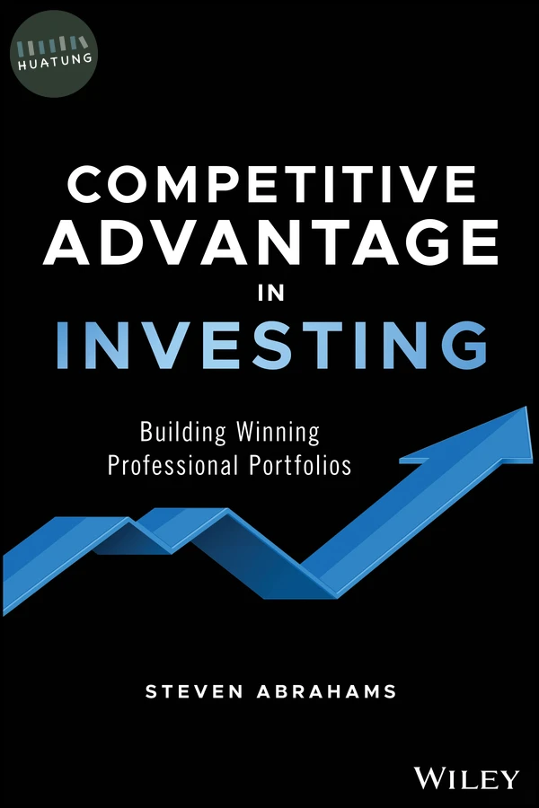Competitive Advantage in Investing 