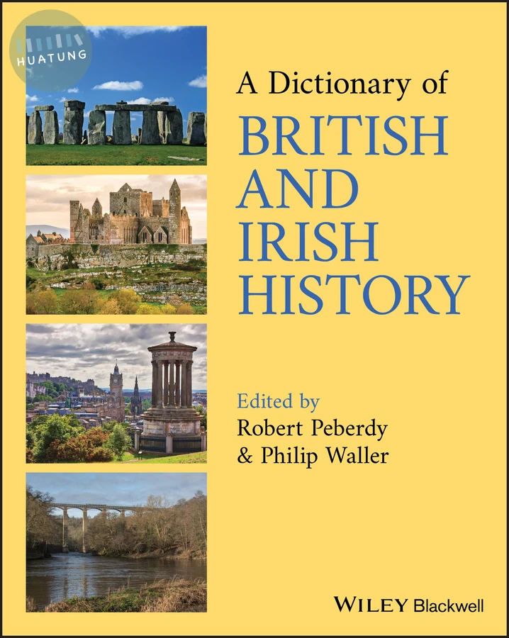 A Dictionary of British and Irish History 