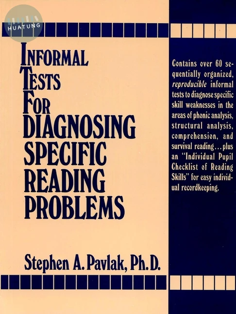 Informal Tests for Diagnosing Specific Reading Problems 