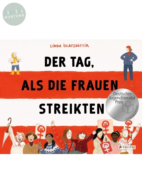 Der Tag, als die Frauen streikten 女子們發起罷工的那一天 #2025德國青少年文學獎提名 