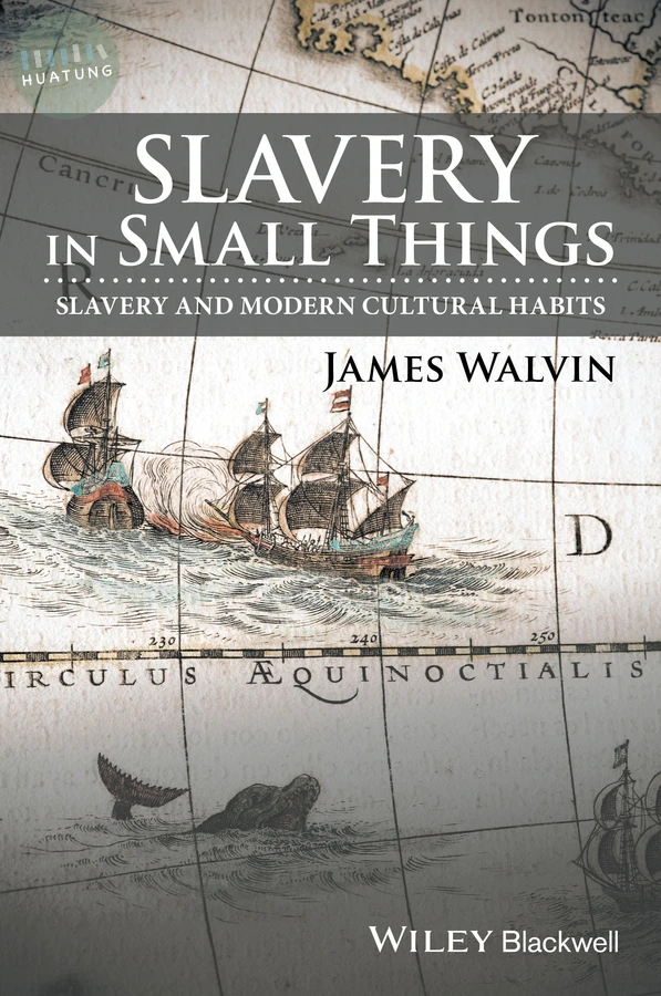 Slavery in Small Things 