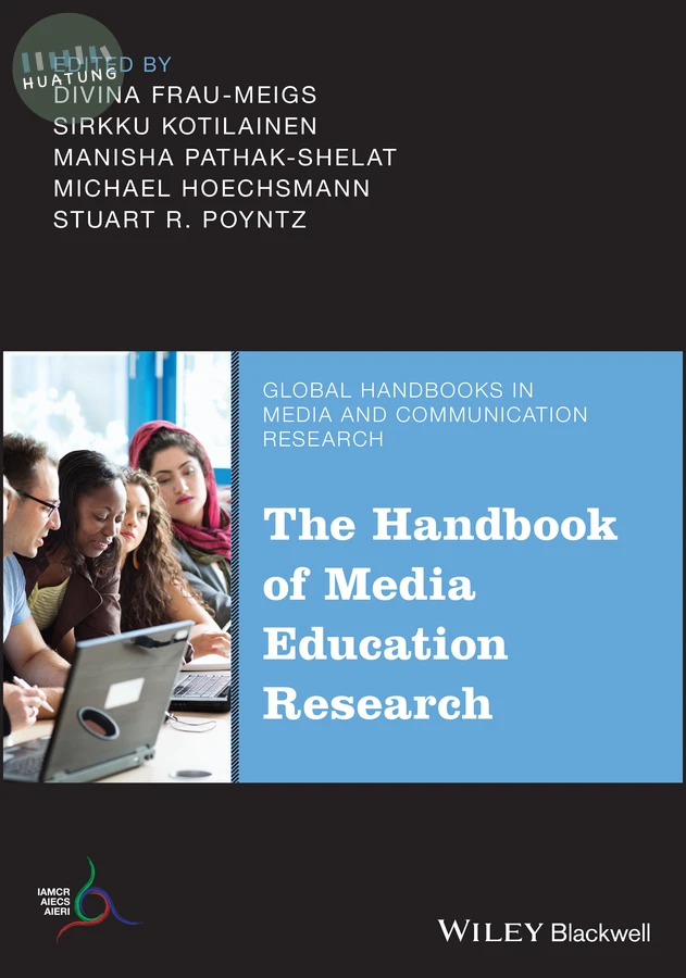 The Handbook of Media Education Research 
