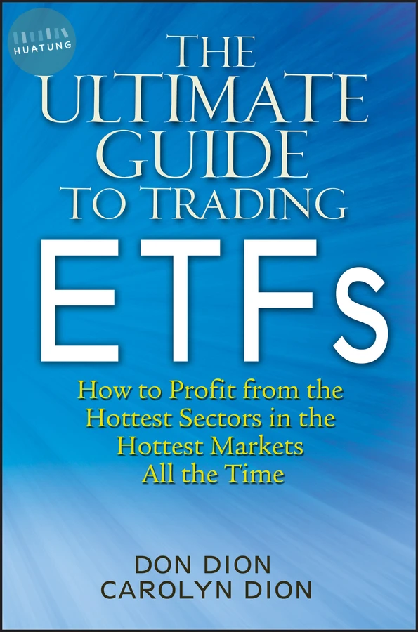 The Ultimate Guide to Trading ETFs 