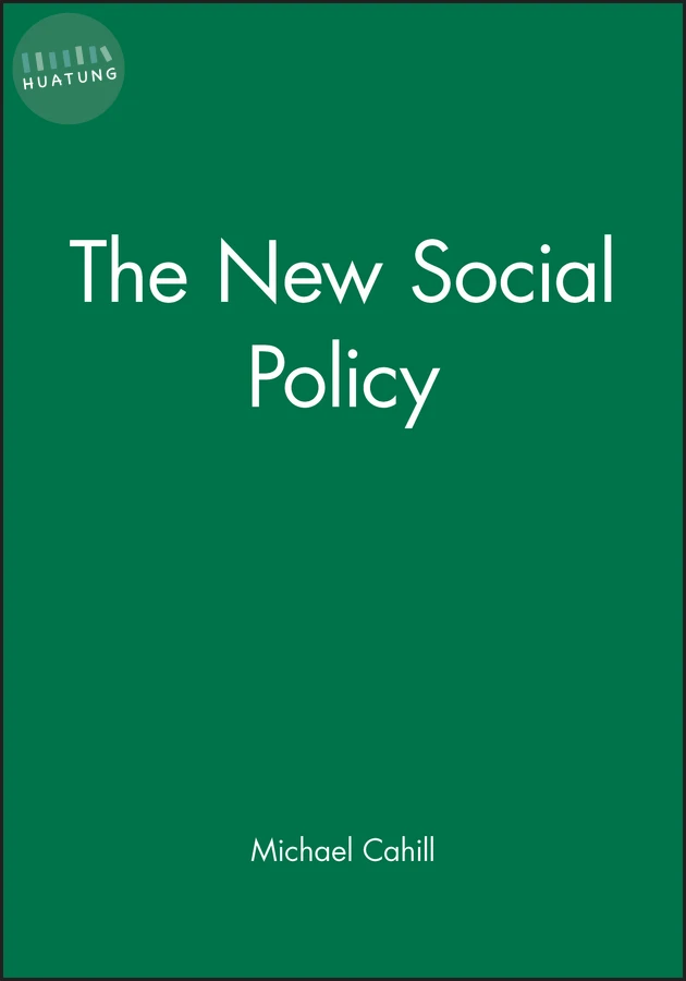 The New Social Policy 