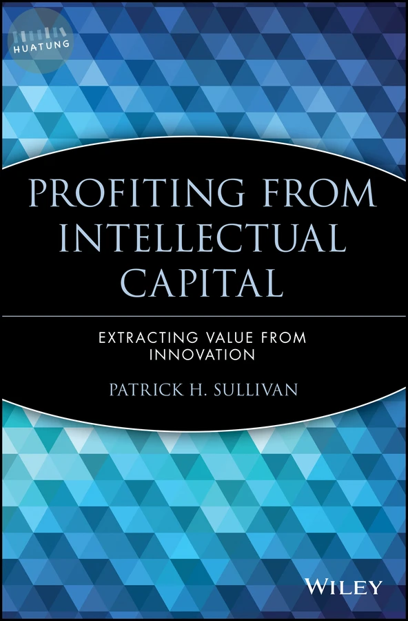 Profiting from Intellectual Capital 