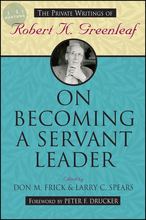 On Becoming a Servant Leader 