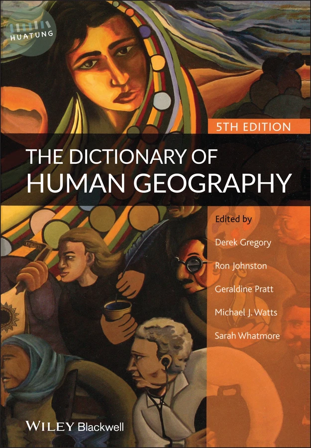 The Dictionary of Human Geography 
