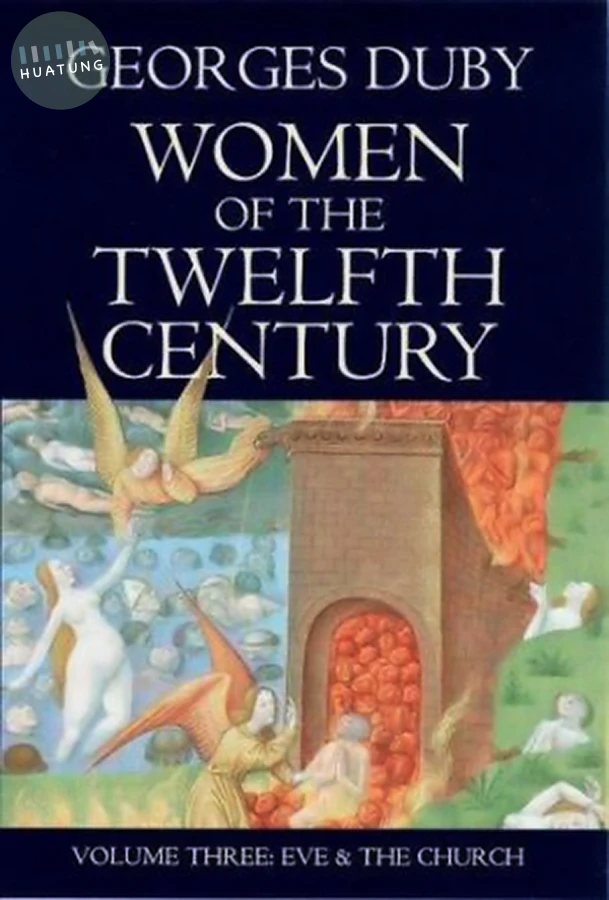 Women of the Twelfth Century, Eve and the Church 