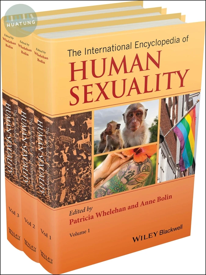 The International Encyclopedia of Human Sexuality, 3 Volume Set 