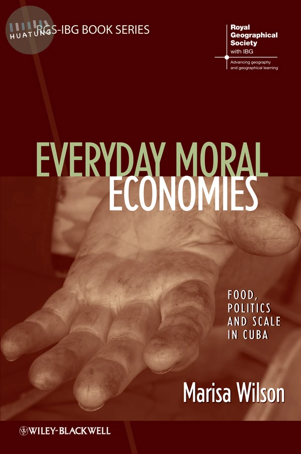 Everyday Moral Economies 