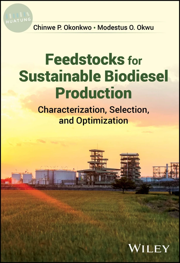 Feedstocks for Sustainable Biodiesel Production 