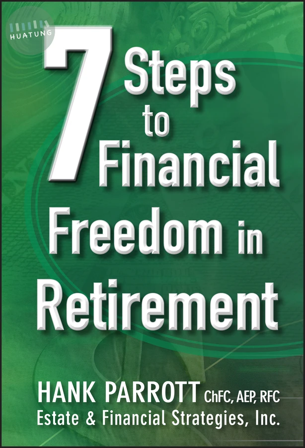 Seven Steps to Financial Freedom in Retirement 