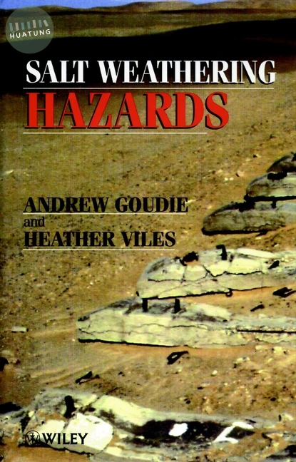 Salt Weathering Hazards 
