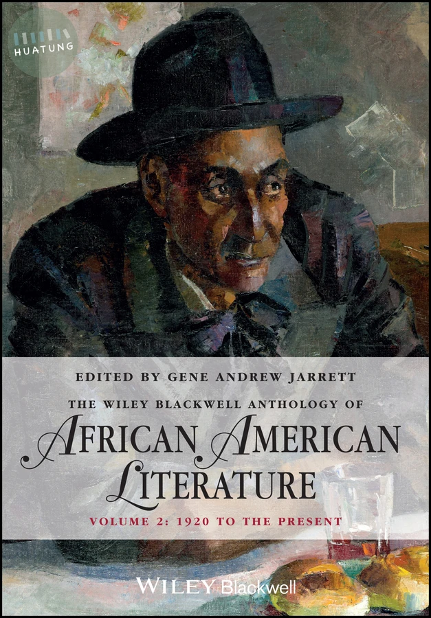 The Wiley Blackwell Anthology of African American Literature, Volume 2 