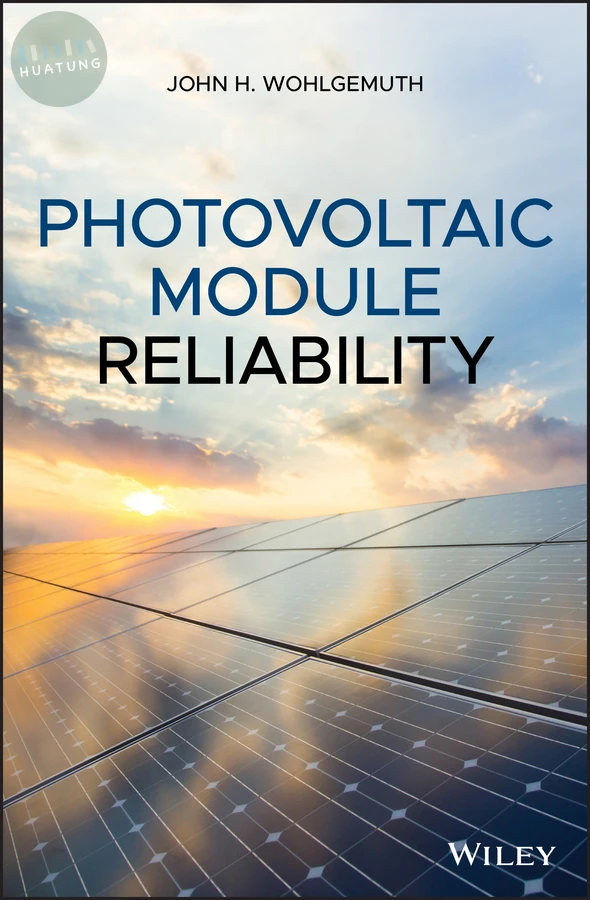 Photovoltaic Module Reliability 