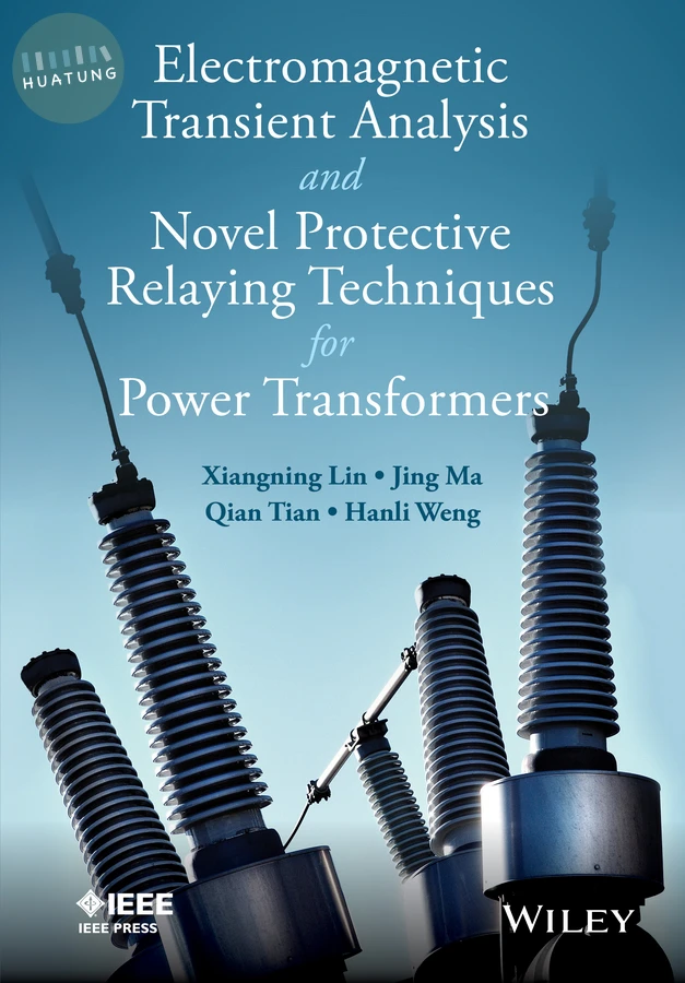 Electromagnetic Transient Analysis and Novel Protective Relaying Techniques for Power Transformers 