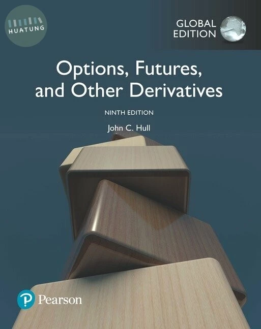 OPTIONS, FUTURES, and OTHER DERIVATIVES (9版)