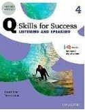Q: Skills for success-Listening & Speaking Student Book 4 (with Online Practice) (密碼銀漆一經刮開，恕不退換) (2版)