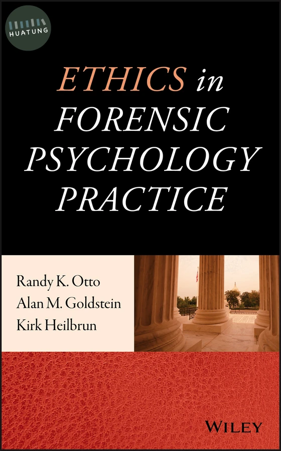 Ethics in Forensic Psychology Practice 