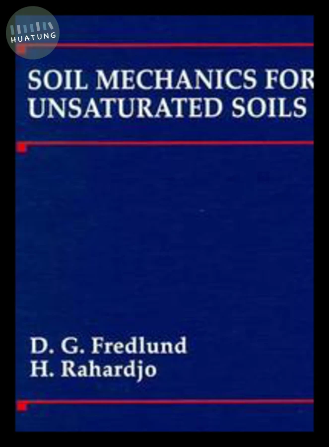 Soil Mechanics for Unsaturated Soils 
