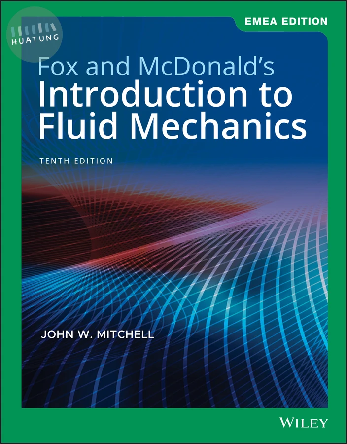 Fox and McDonald's Introduction to Fluid Mechanics, EMEA Edition 
