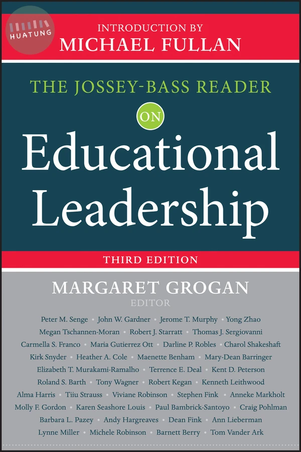 The Jossey-Bass Reader on Educational Leadership 