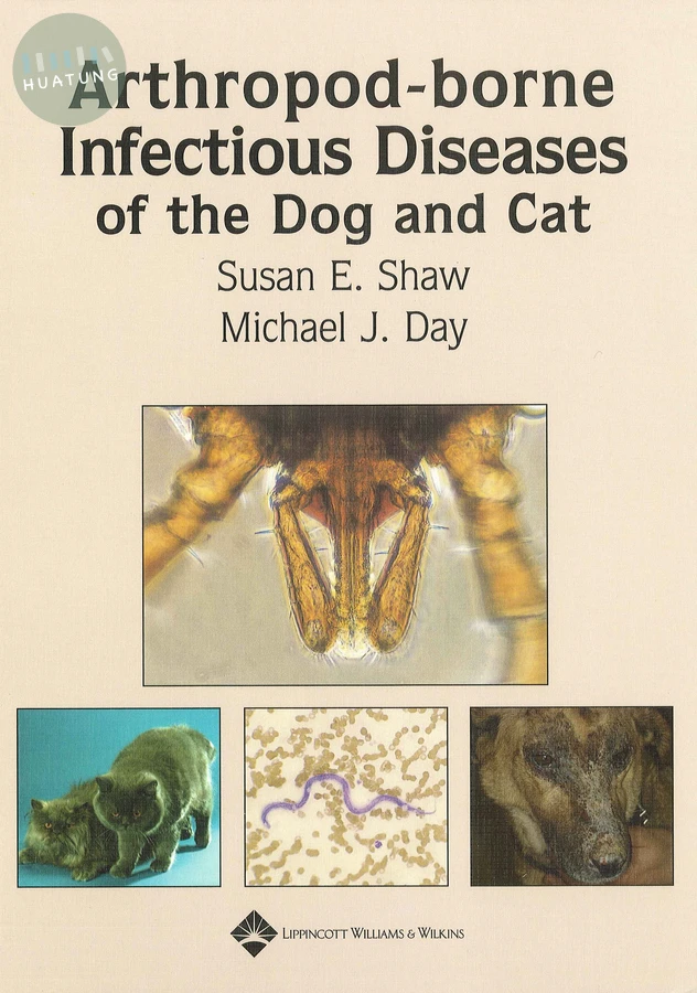 Arthropod-borne Infectious Diseases of the Dog and Cat 