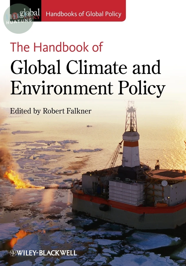 The Handbook of Global Climate and Environment Policy 