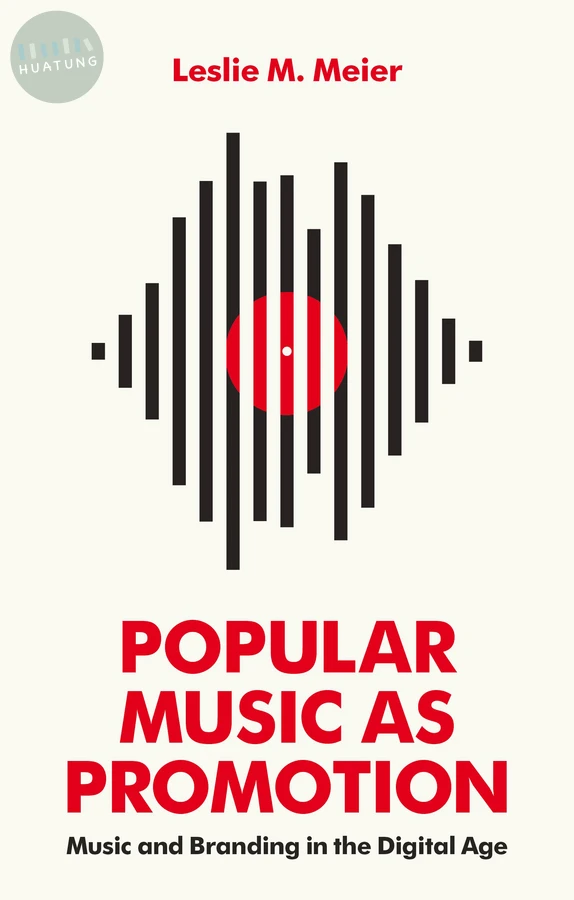 Popular Music as Promotion 