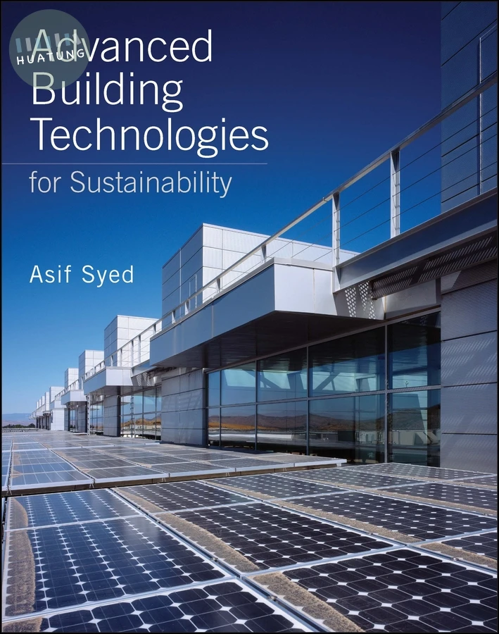 Advanced Building Technologies for Sustainability 