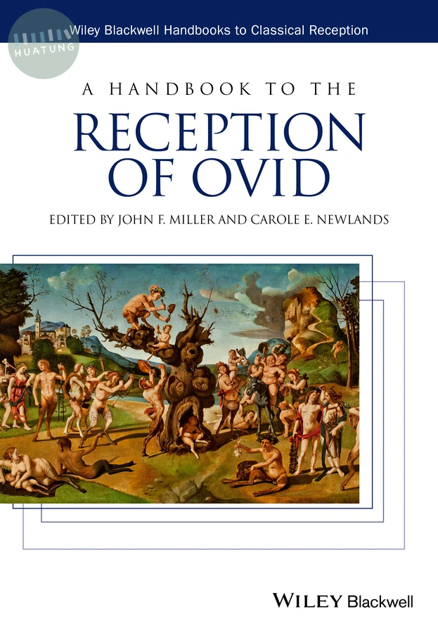 A Handbook to the Reception of Ovid 
